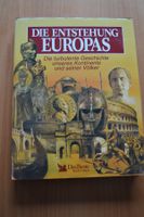 Buch Die Entstehung Europas 368 Seiten
