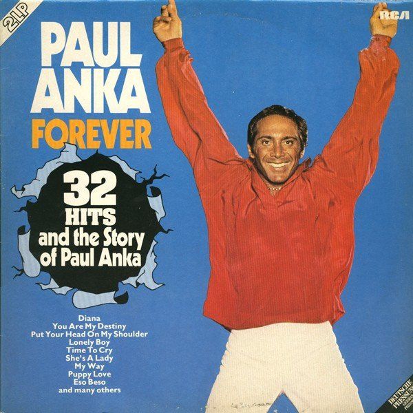 Dischi in vinile: Anka Paul: Forever - 32 Hits - 2LP – Nuovo (secondo la descrizione) da Steinhausen venduto da Vilivinili
