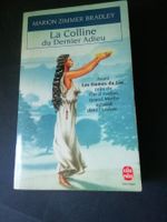 La Colline du Dernier Adieu - Marion Zimmer Bradley.