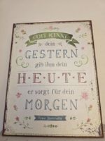 Vintage Blech Wandbild mit Spruch: Gott kennt dein Gestern. 