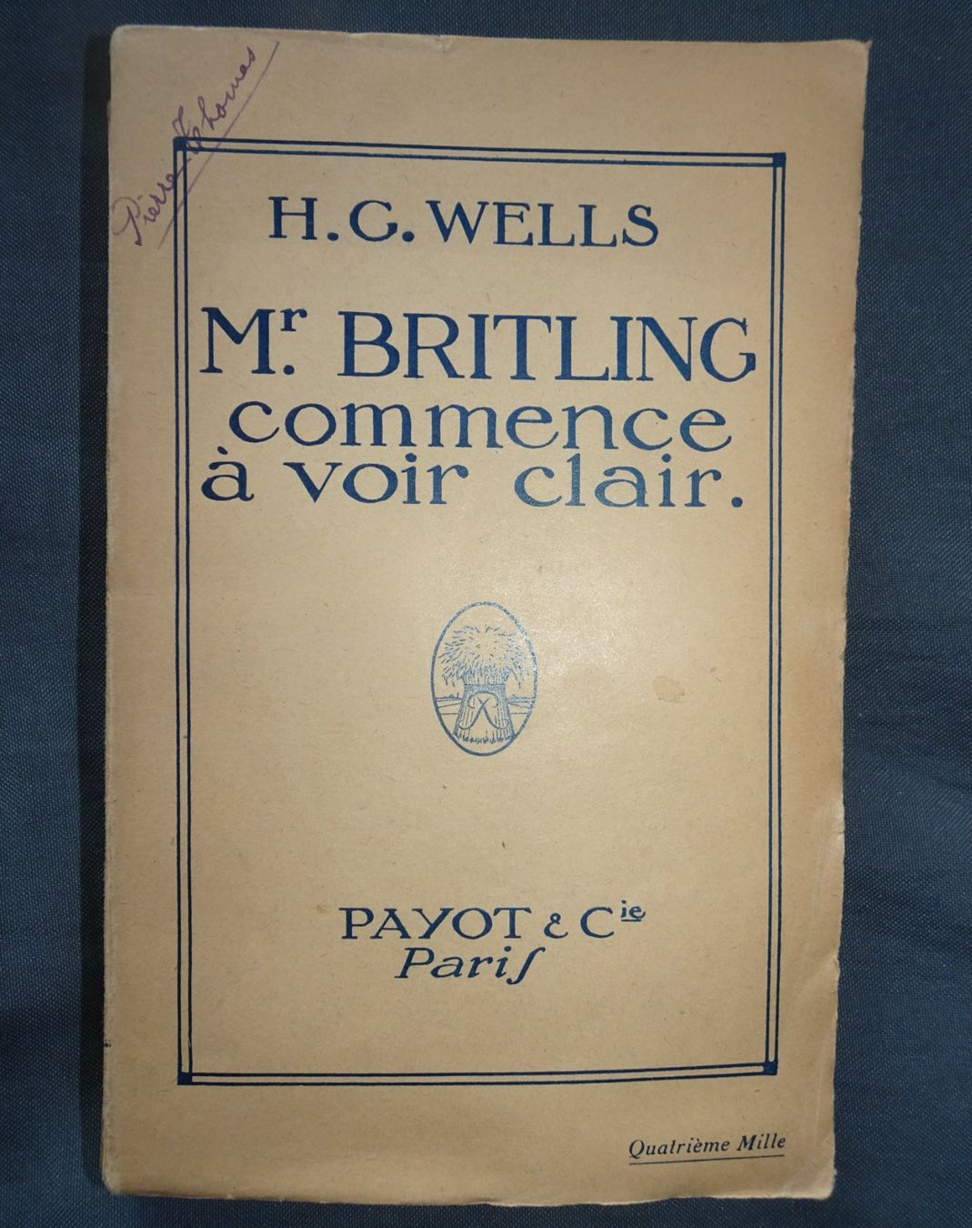 Bücher: H.G. Wells - Mr Britling commence à voir clair. – Gebraucht aus Châtelaine von Gio54321