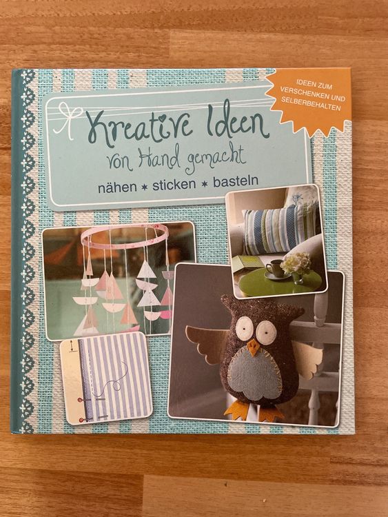Buch „Kreative Ideen“ (nähen, sticken & basteln) (Gebraucht) in St ...