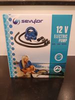 Neue Sevylor - Elektropumpe 12 V. Preis