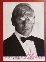 Ulrich von Dobschütz Autogramm signiert Fotopostkarte 10x15c