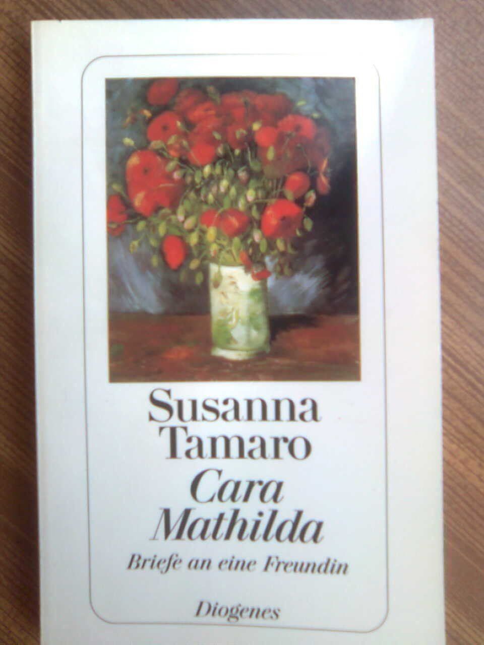Bücher: Susanna Tamaro Cara Mathilda – Gebraucht aus Basel von Alacant