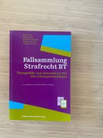 Fallsammlung Strafrecht BT - Übungsfälle