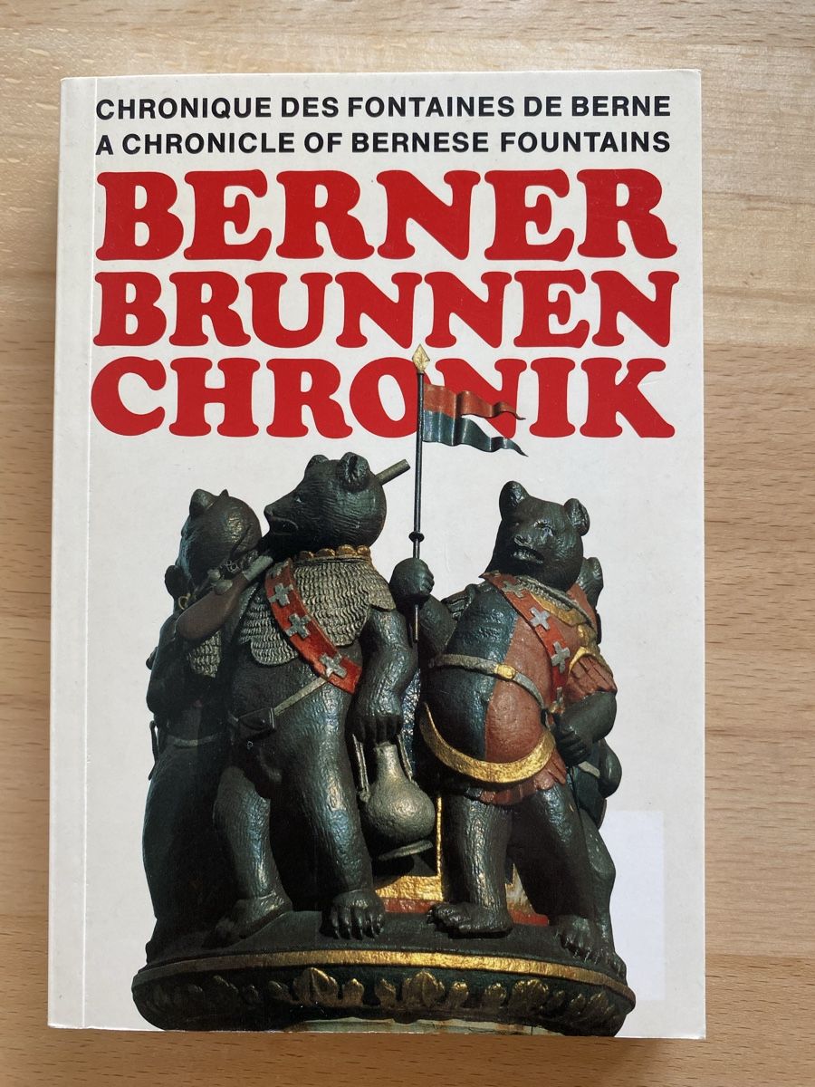 Libri: Berner Brunnen Chronik – Usato da Schwarzenburg venduto da Michellu