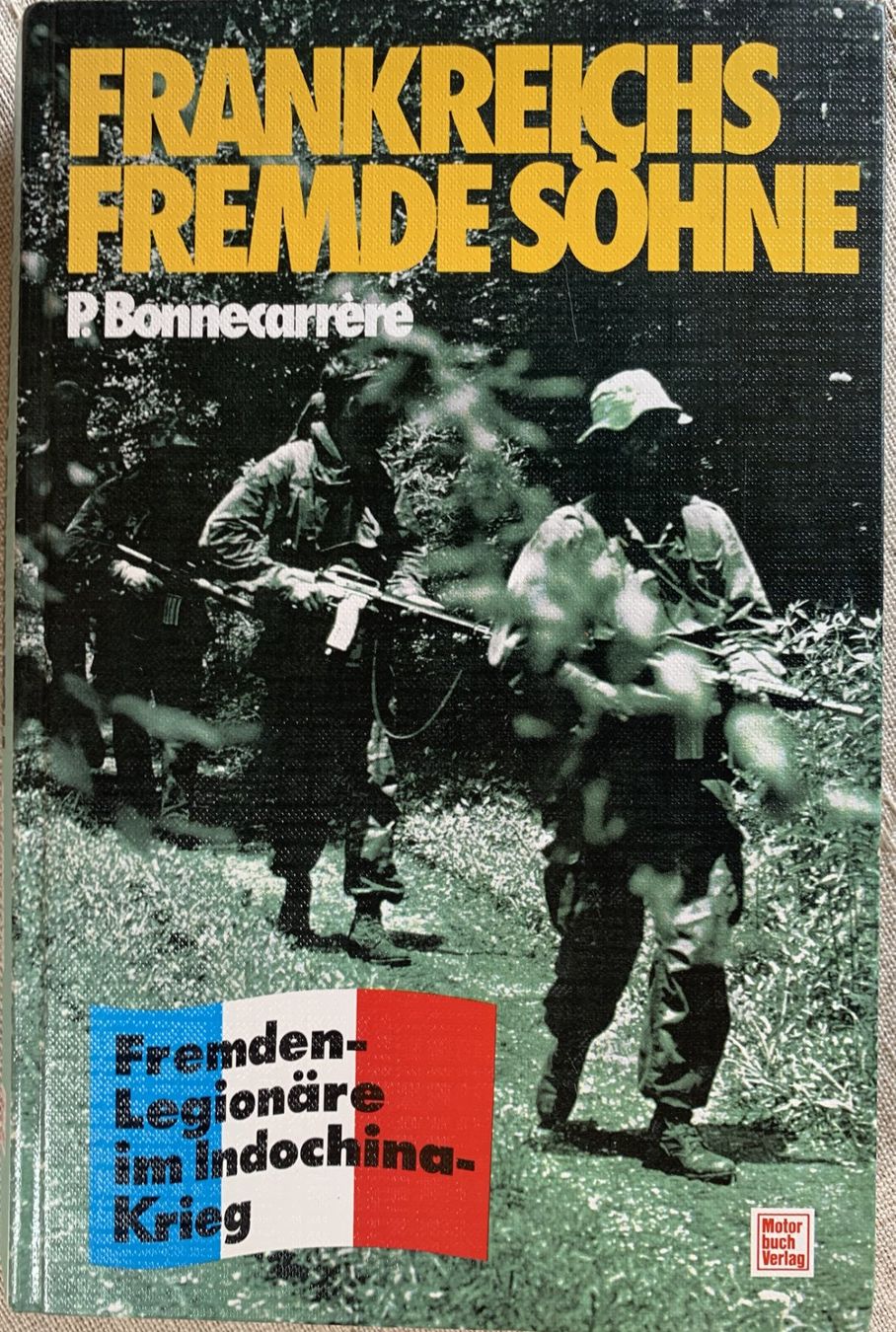 Bücher: Frankreichs fremde Söhne – Gebraucht aus Ebnat-Kappel von pourlemerite