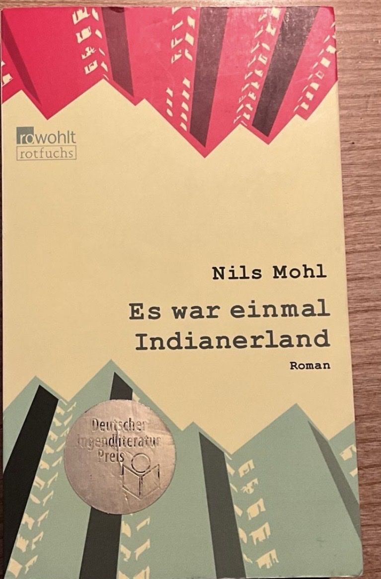 Libri: Nils Mohl: Es war einmal Indianerland - Roman – Usato da Bülach venduto da noe_zsg8