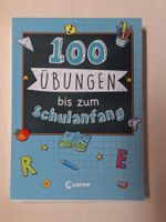 LOEWE: 100 Übungen bis zum Schulanfang