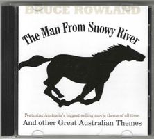 Bruce Rowland - The Man From Snowy River And Other Great