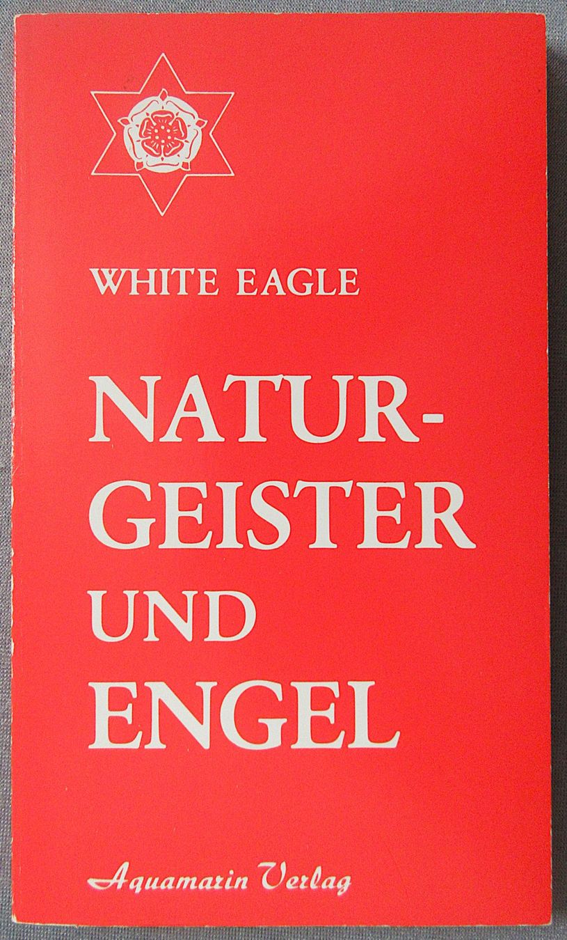 Libri: Naturgeister und Engel - White Eagle – Usato da Auenstein venduto da Padabimbim