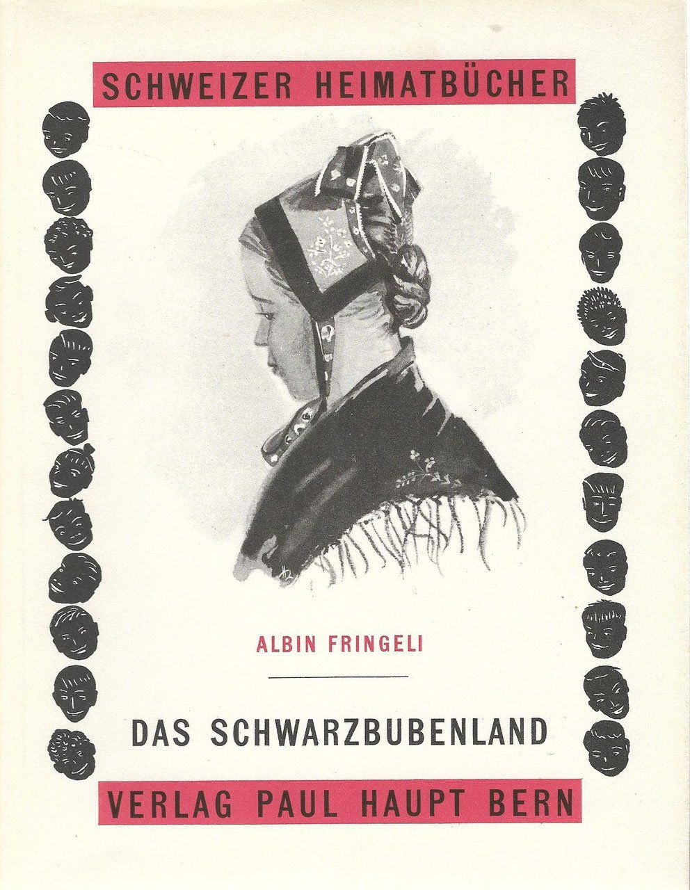 Bücher: Das Schwarzbubenland von Albin Fringeli – Gebraucht aus Bern von Grindelwaldaus