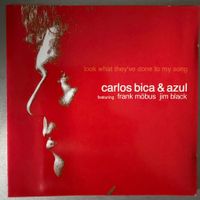 Carlos Bica & Azul - Frank Möbus - Jim Black (CD Enja) 2003
