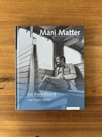 Mani Matter Portraitband von Franz Hohler
