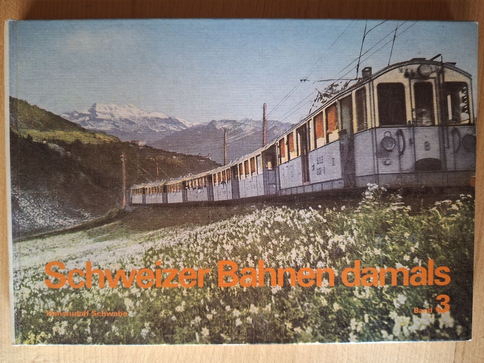 Libri: Schweizer Bahnen damals,  Band 3 – Usato da Schwanden Sigrisw venduto da cadieux71