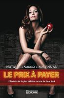 Le Prix À Payer L'Histoire De La Plus Célèbre Escorte De NY