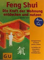 Feng Shui Die Kraft der Wohnung entdecken und nutzen