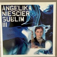 Angelika Niescier – Sublim III (CD Enja) Florian Weber
