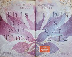 Bücher "This is our Time" und "This is our Life" 
