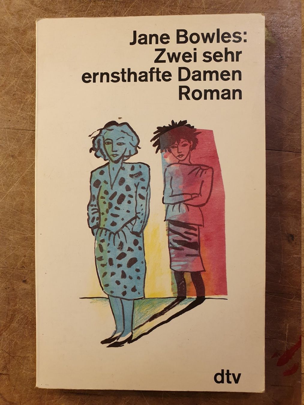 Libri: Zwei sehr ernsthafte Damen - Jane Bowles – Usato da Zürich venduto da loosebone