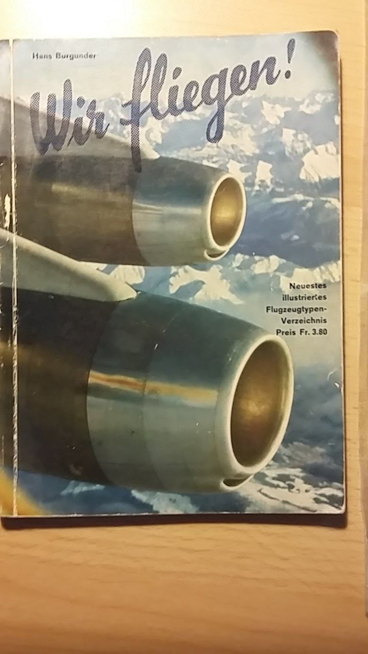 Libri: Luftfahrtbüchlein, "WIR FLIEGEN" – Usato da Bussy FR venduto da Plymouth1963