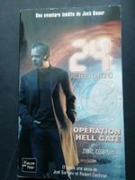 24 Heures Chrono: Opération Hell Gate - Livre poche!