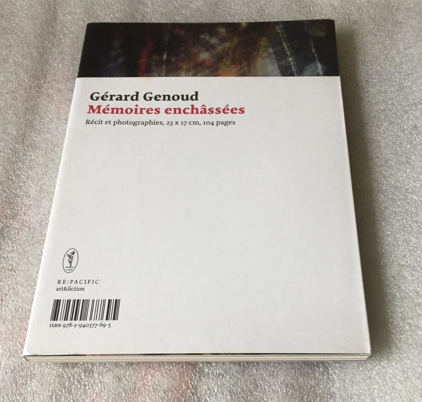 Libri: Gérard Genoud - Mémoires enchâssées - Collection Re:Pacific – Usato da Genève venduto da Cockattoo