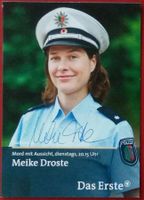 Meike Droste Autogramm signiert Fotopostkarte 10x15cm