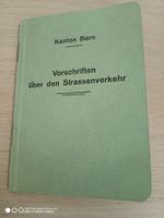 Vorschriften Strassenverkehr Kanton Bern historisch 1930