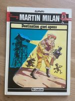 MARTIN MILAN / TOME 9 / DESTINATION GUET-APENS ((EO)