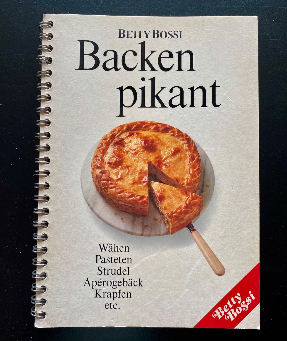 Livres: BACKEN PIKANT / BETTY BOSSI / 1989 – D'occasion à Nussbaumen AG par schuba2000