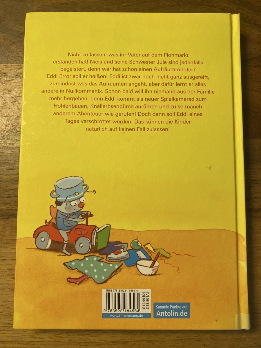 Bücher: Eddi Error Unser Roboter krempelt alles um Kinderbuch – Gebraucht aus Horw von dreamsofacid 1