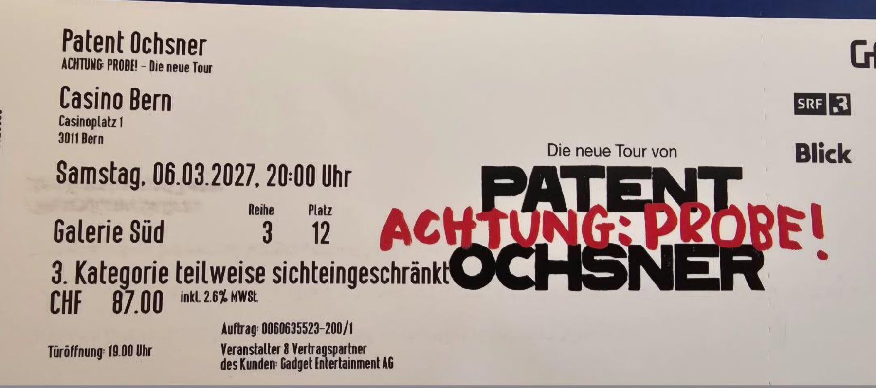 Tickets: Patent Ochsner, Casino Bern, 6.3.27 – Neu (gemäss Beschreibung) aus Worb von helene_81