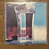 Blue Marvin – The Glass Story 7''