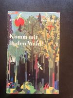Komm mit in den Wald. SJW 409