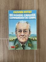 Livre - Du Pousse-Cailloux au Commandant de Corps - O Pittet