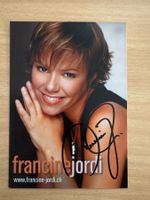 Francine Jordi - Autogrammkarte - Handsigniert - Rarität!...
