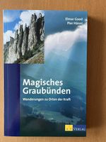 Buch: Magisches Graubünden - Wanderungen zu Orten der Kraft