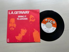 L.A. GETAWAY rare Bring it to Jerome Single Rock Blues 70's