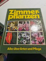 Zimmerpflanzen Alles über Arten und Pflege Buch Rarität 🌸🌿