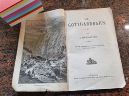 Historische Gotthardbahn von J. Hardmeyer, mit Illustrati...