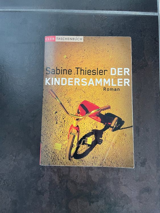 Sabine Thiesler - Der Kindersammler | Kaufen auf Ricardo