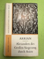 Arrian: Alexanders des Grossen Siegeszug durch Asien.