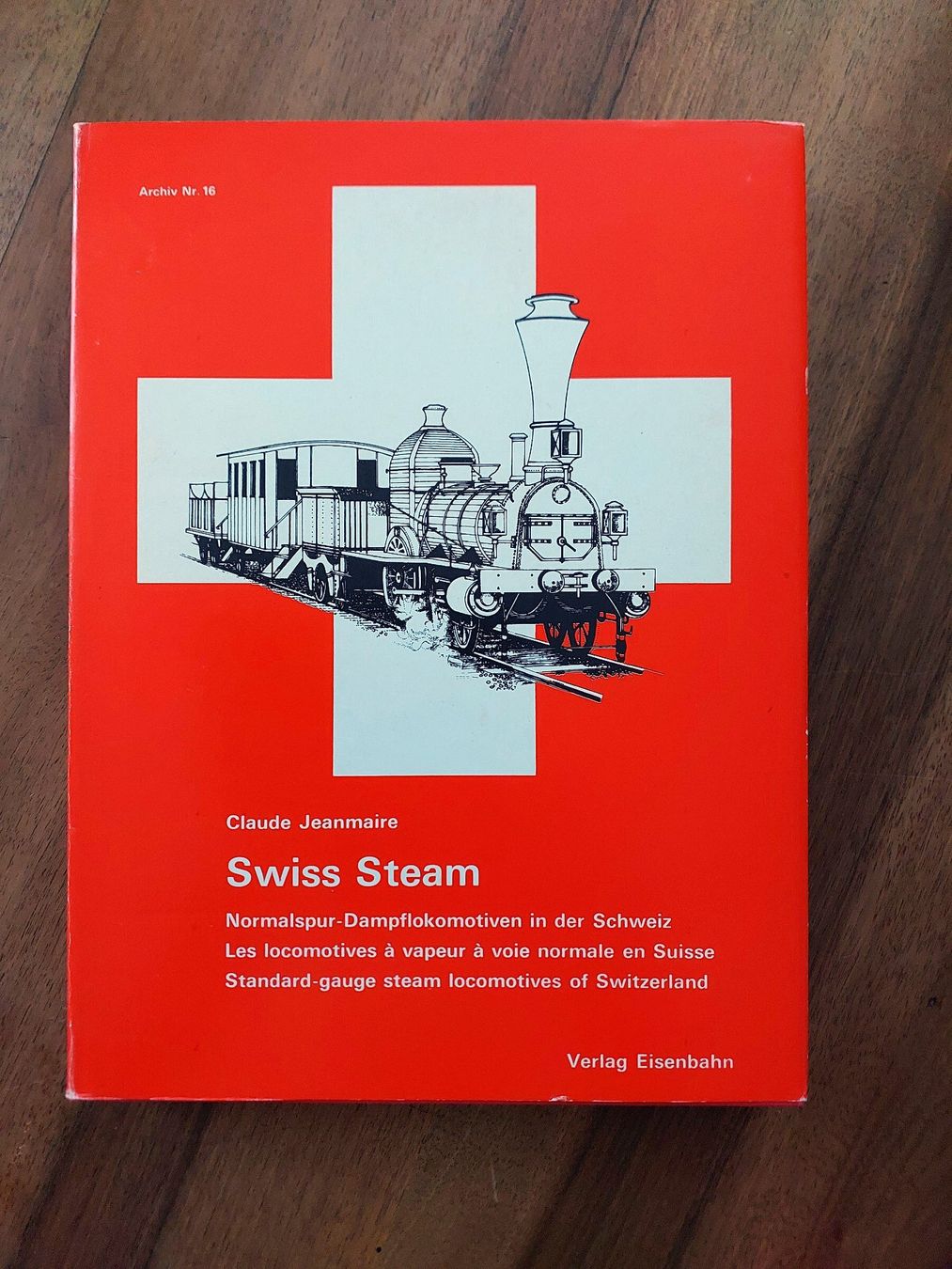 Livres: Claude Jeanmaire - Swiss Steam – D'occasion à Schönenwerd par Steidi