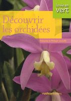 Découvrir Les orchidées