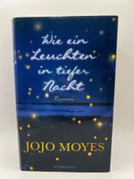 📖 Wie ein Leuchten in tiefer Nacht Jojo Moyes Roman
