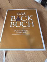 Das Backbuch: Die besten Rezepte aus aller Welt!