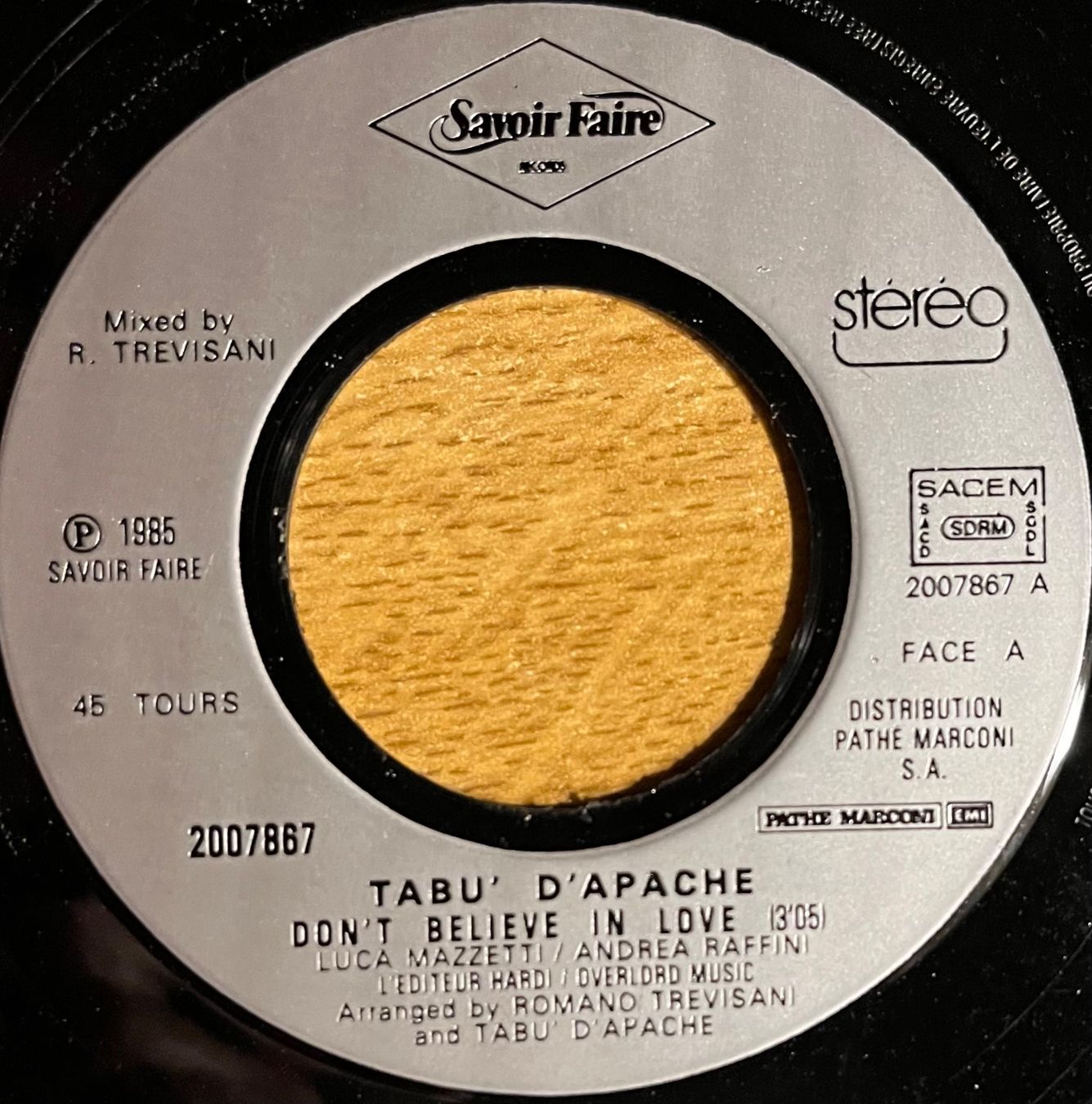 Schallplatten: TABÙ D'APACHE - DON'T BELIEVE IN LOVE – Gebraucht aus Bussigny von vinyl-pas-cher 2