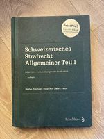 Schweizerisches Strafrecht Allgemeiner Teil